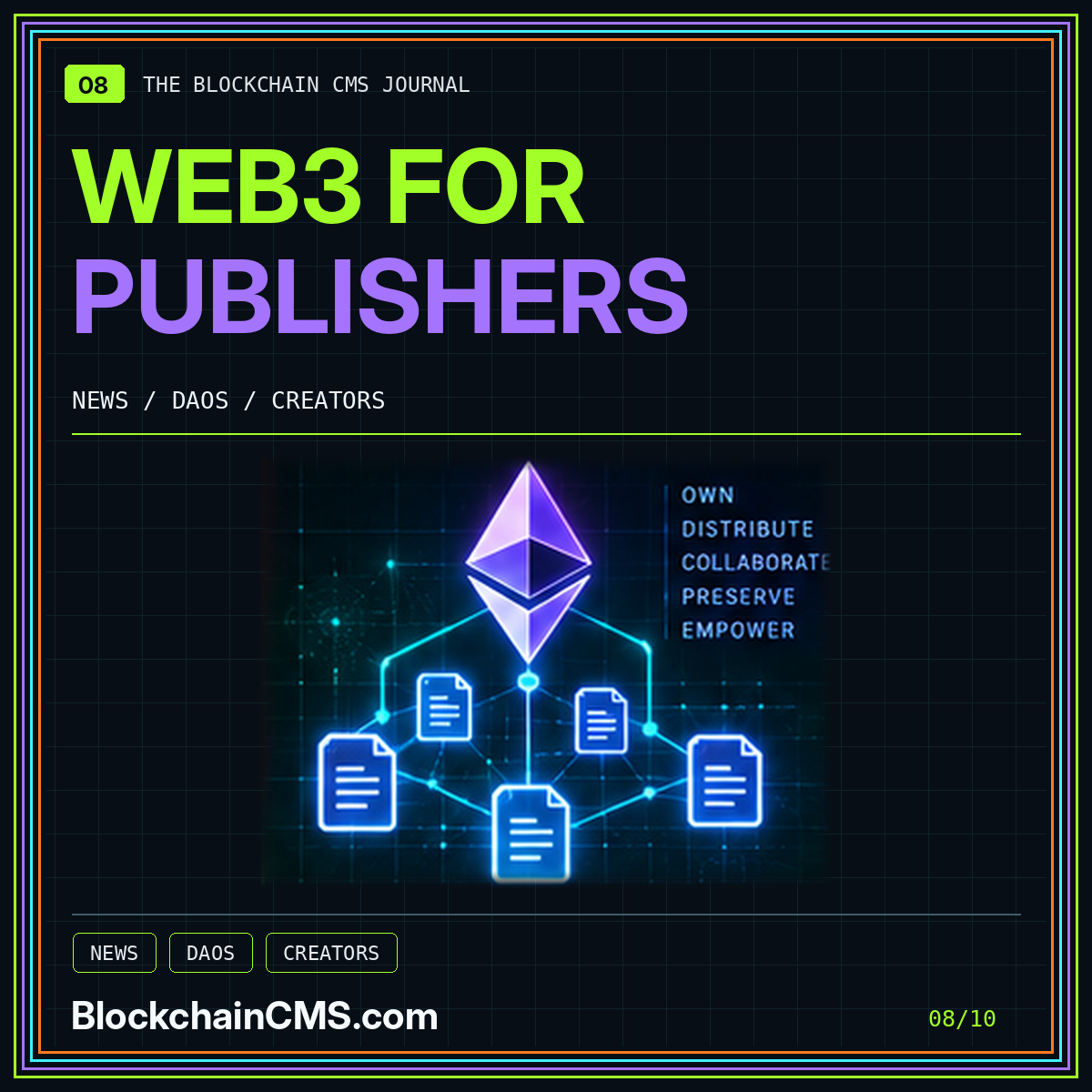 Web3 for publishers — neon typography and illustrative technology marks, BlockchainCMS.com